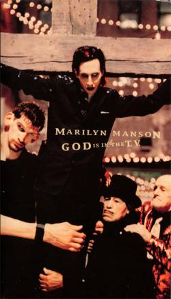 Marilyn Manson : God Is in the TV